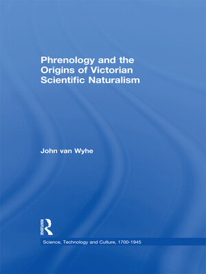 cover image of Phrenology and the Origins of Victorian Scientific Naturalism